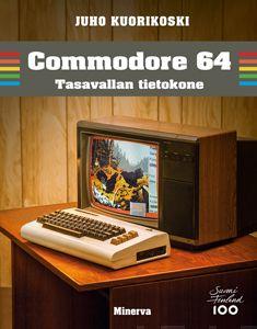 Etukansi. Juho Kuorikoski Commodore 64