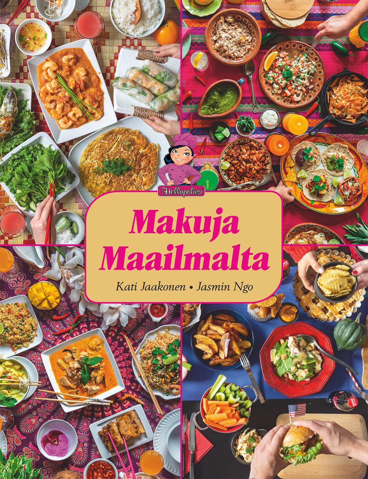 Etukansi. Kati Jaakonen Makuja maailmalta