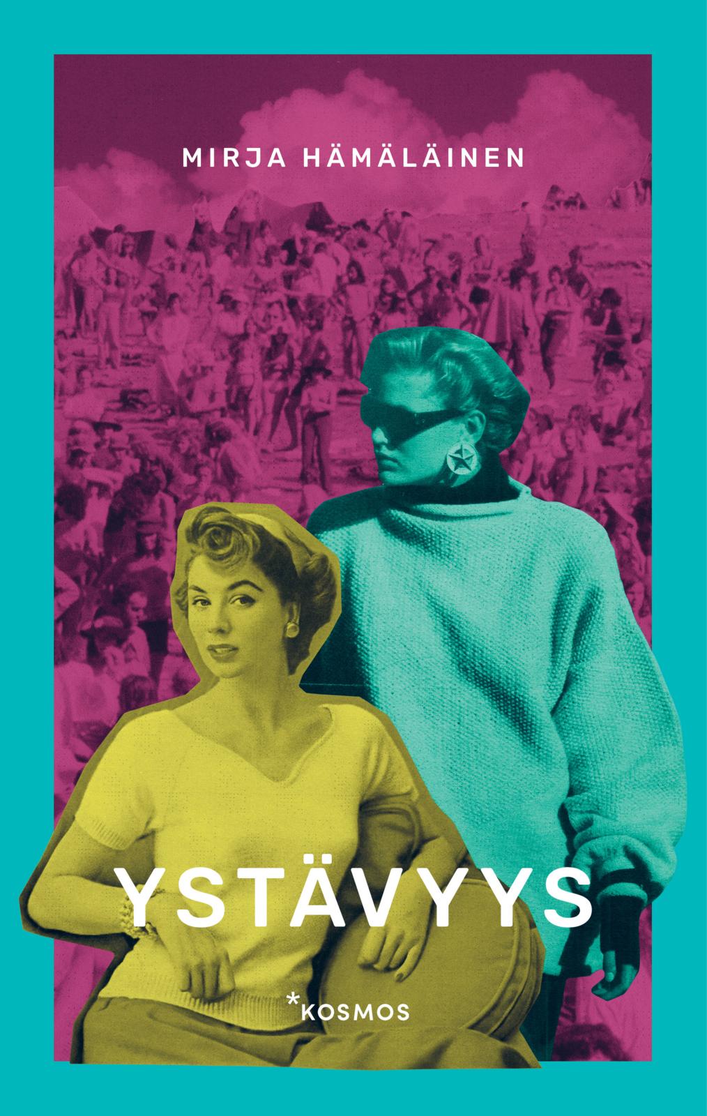 Etukansi. Mirja Hämäläinen Ystävyys
