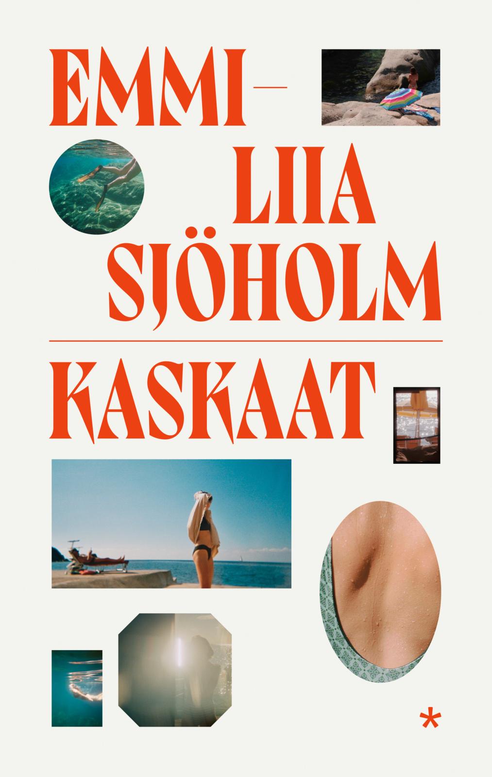 Etukansi. Emmi-Liia Sjöholm Kaskaat