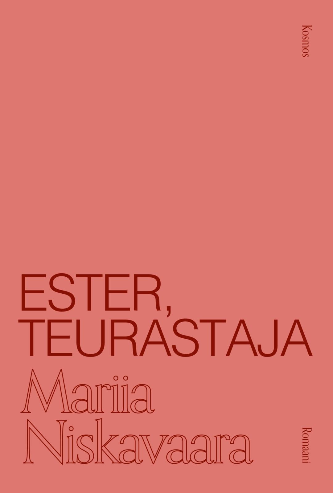 Etukansi. Mariia Niskavaara. Ester, teurastaja