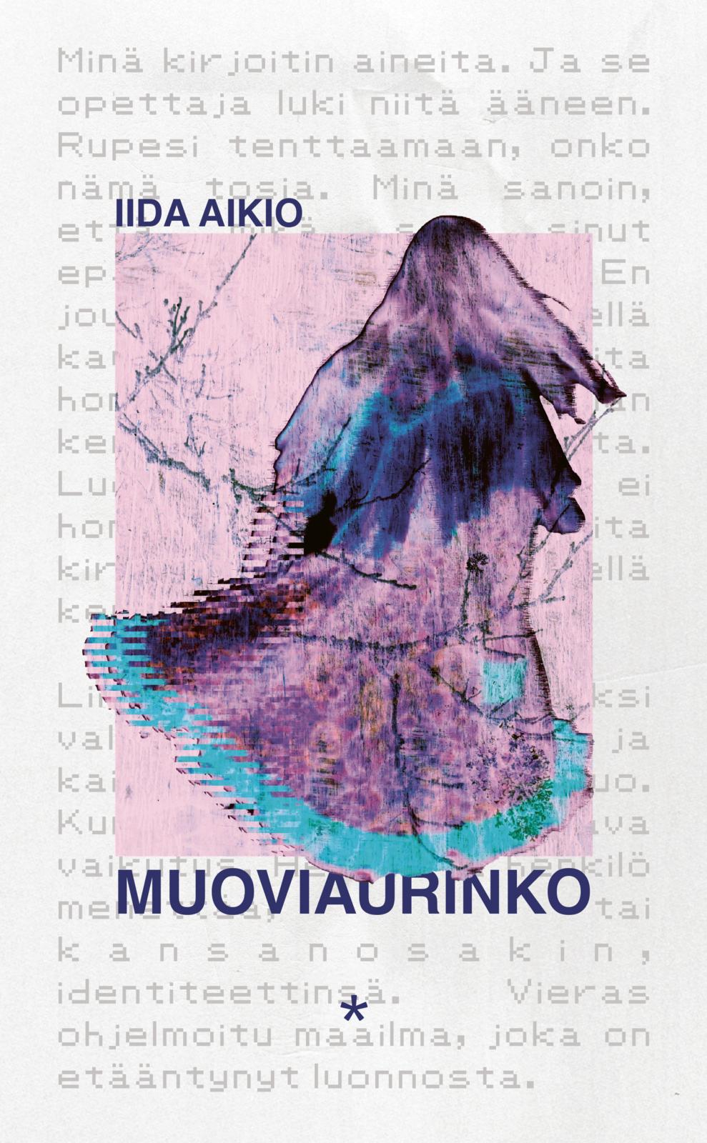 Etukansi. Iida Aikio Muoviaurinko