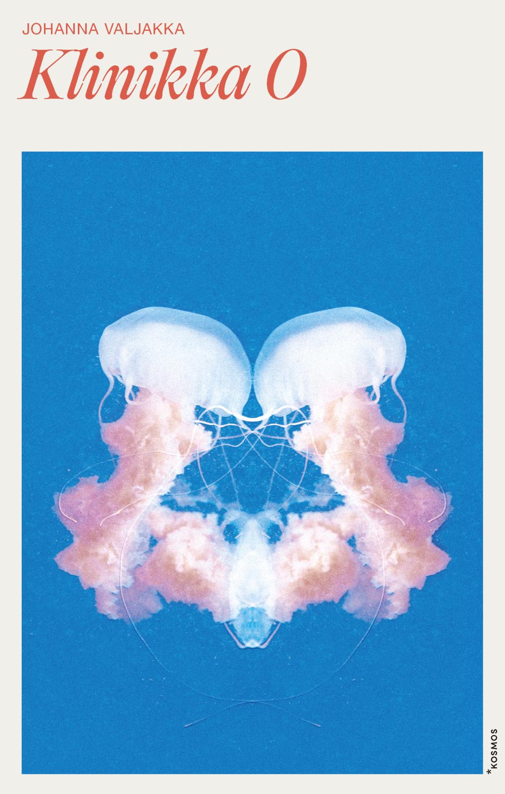 Etukansi. Johanna Valjakka. Klinikka O