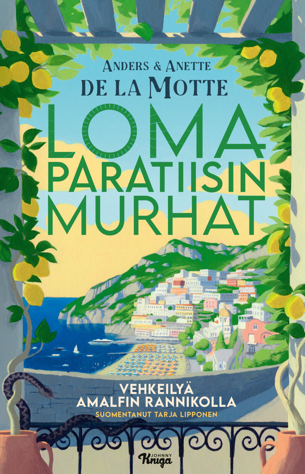 Etukansi. Anders de la Motte Vehkeilyä Amalfin rannikolla