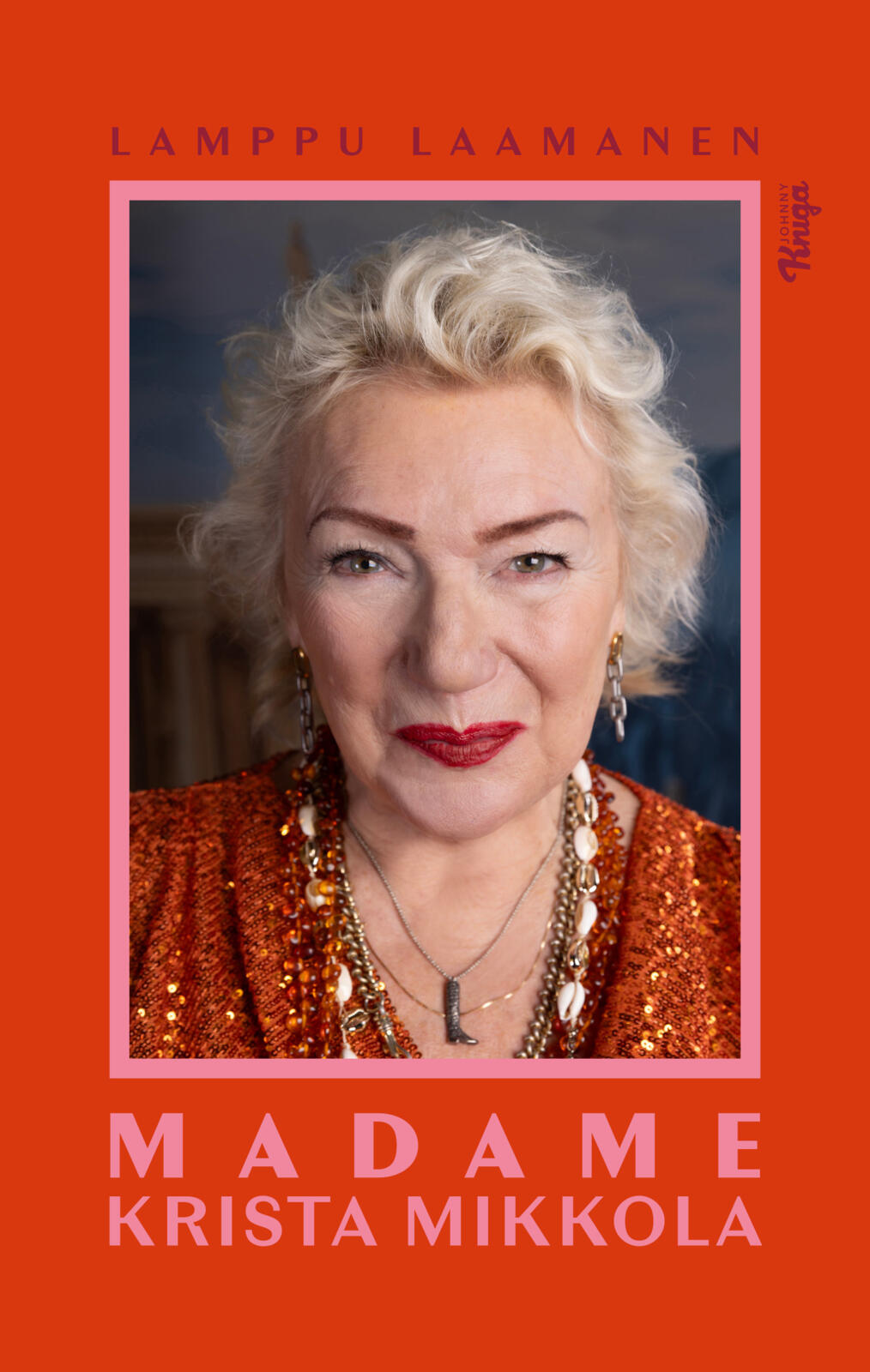 Etukansi. Lamppu Laamanen Madame Krista Mikkola