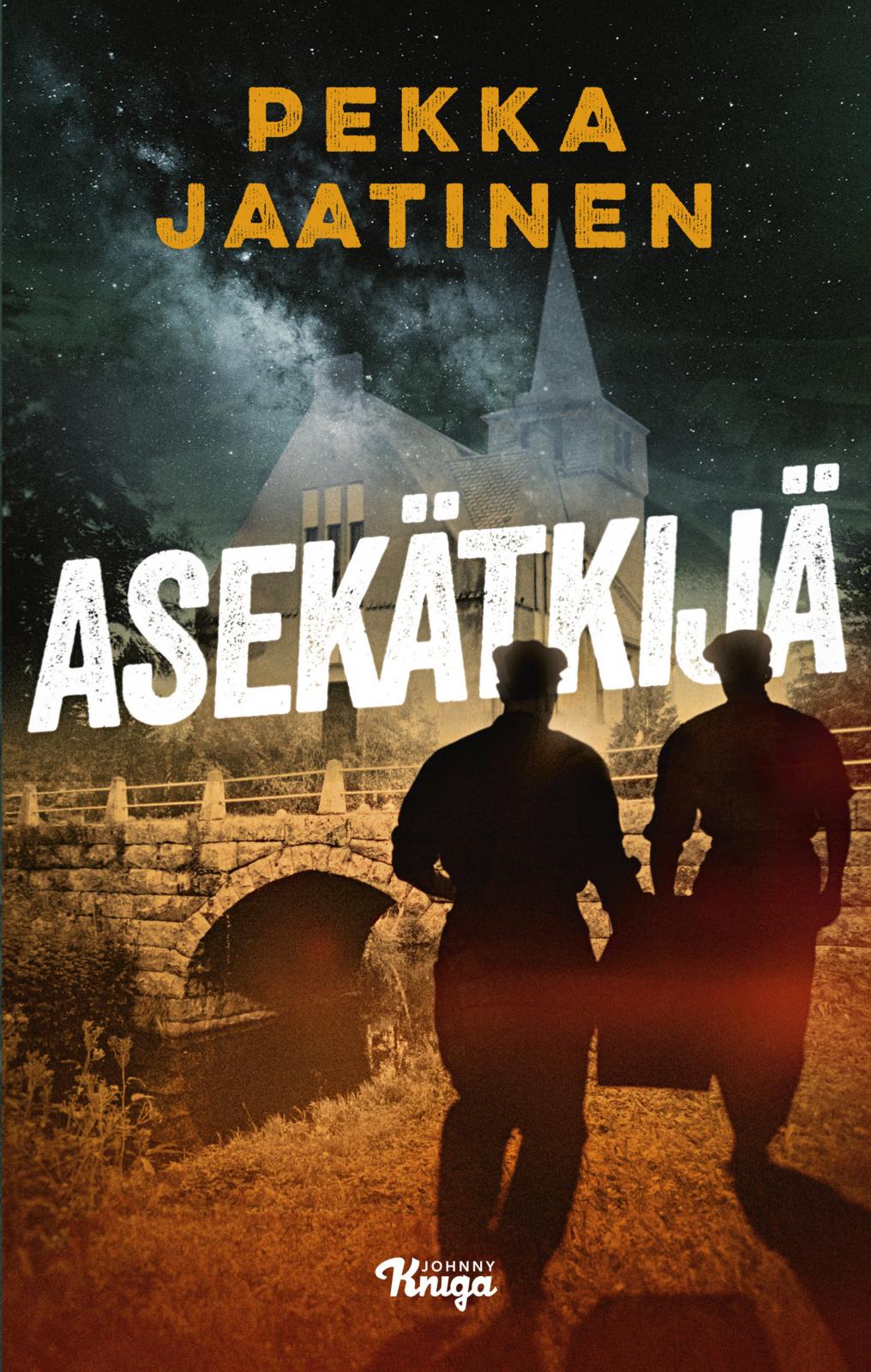 Etukansi. Pekka Jaatinen Asekätkijä