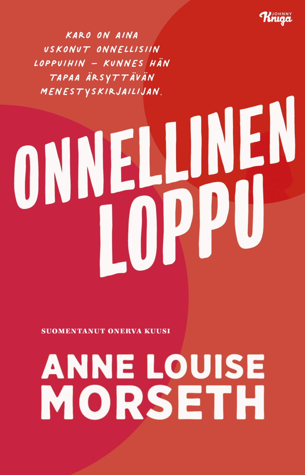 Etukansi. Anne Louise Morseth Onnellinen loppu