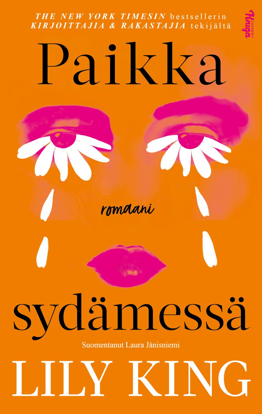 Etukansi. Lily King Paikka sydämessä