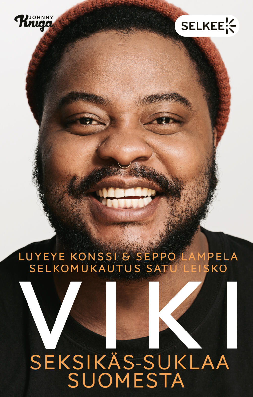 Etukansi. Luyeye Konssi Viki – Seksikäs-Suklaa Suomesta (selkokirja)