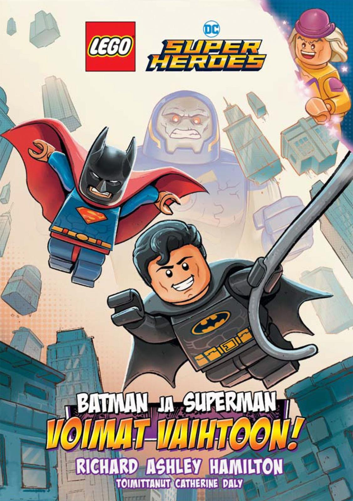 Etukansi. Lego Group Batman & Superman - Voimat vaihtoon! seikkailukirja