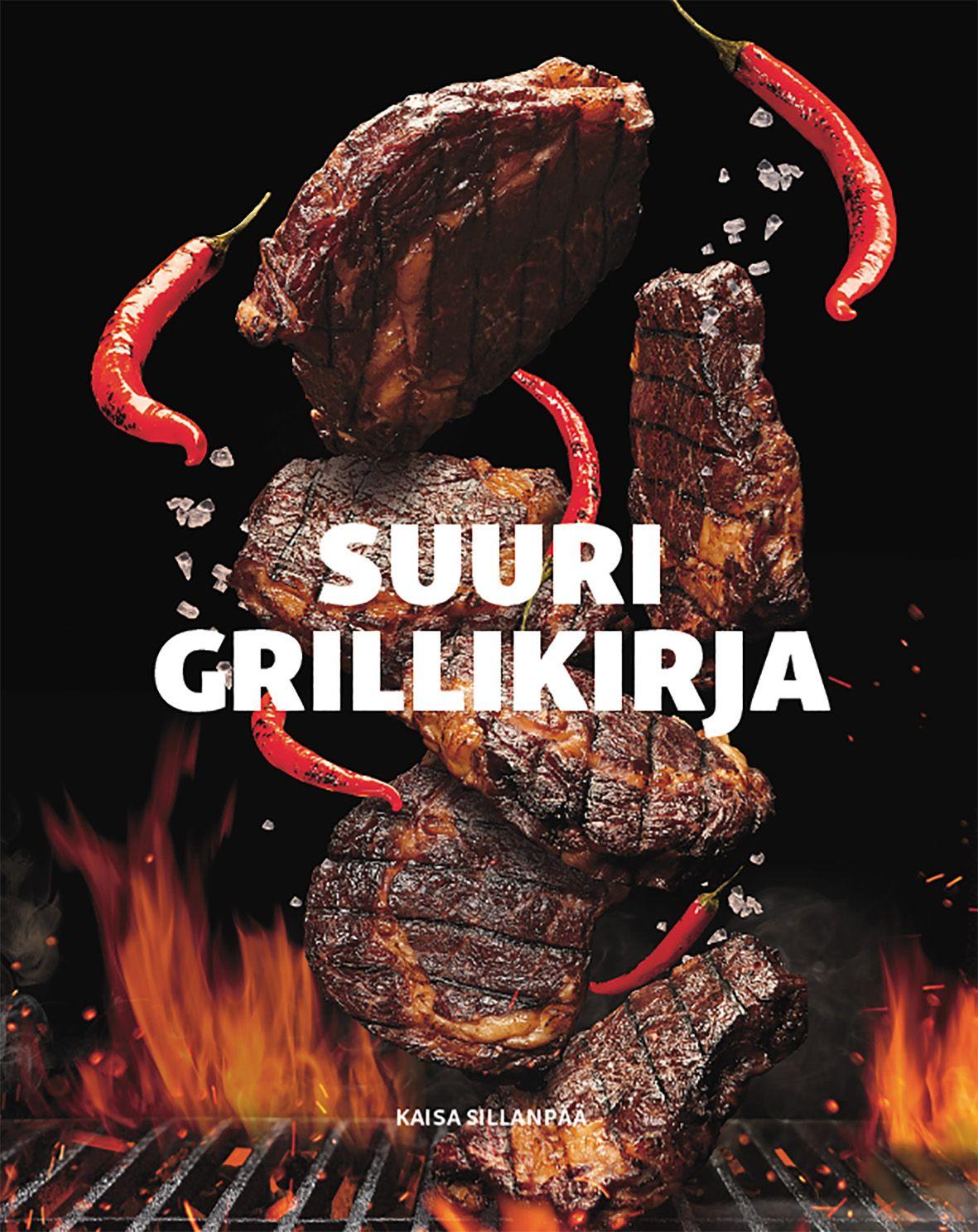 Etukansi. Kaisa Sillanpää Suuri Grillikirja
