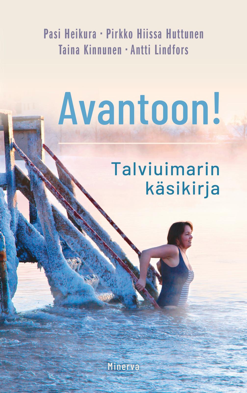 Etukansi. Pasi Heikura Avantoon! Talviuimarin käsikirja