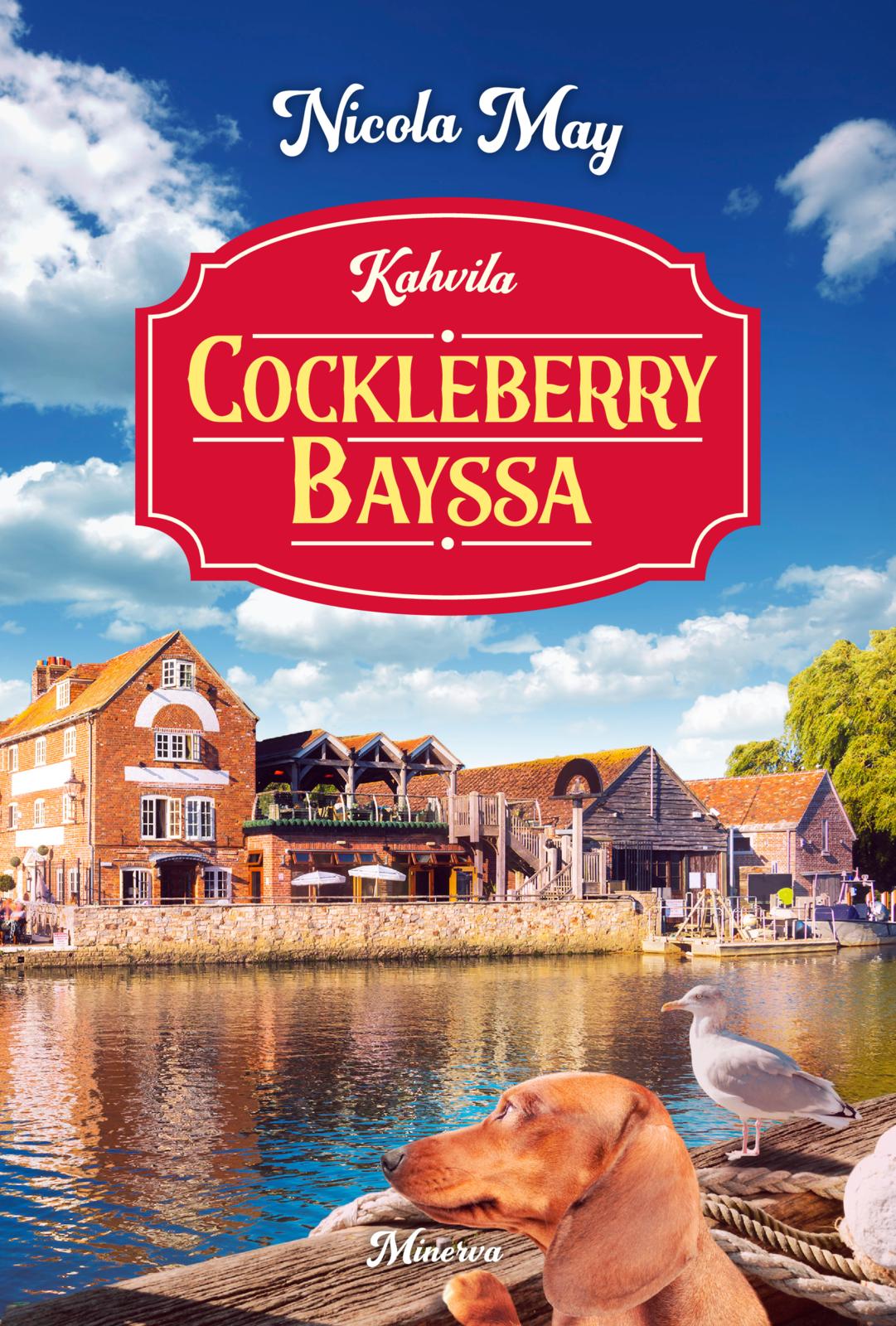 Etukansi. Nicola May Kahvila Cockleberry Bayssa