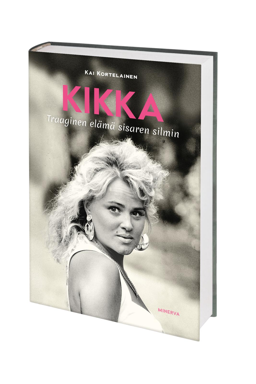 Etukansi. Kai Kortelainen Kikka