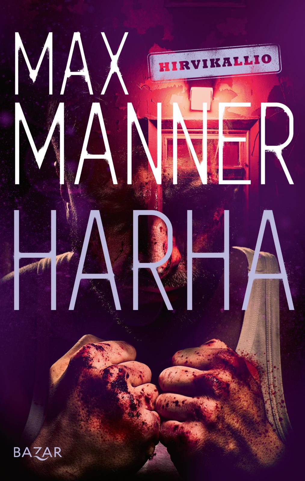 Etukansi. Max Manner Harha