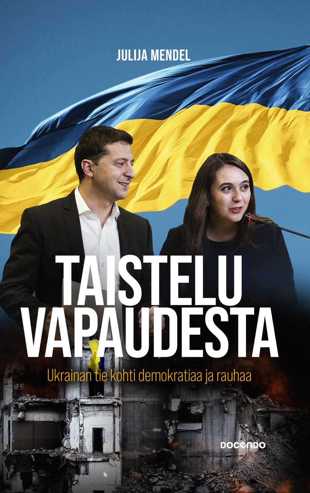 Etukansi. Julija Mendel Taistelu vapaudesta