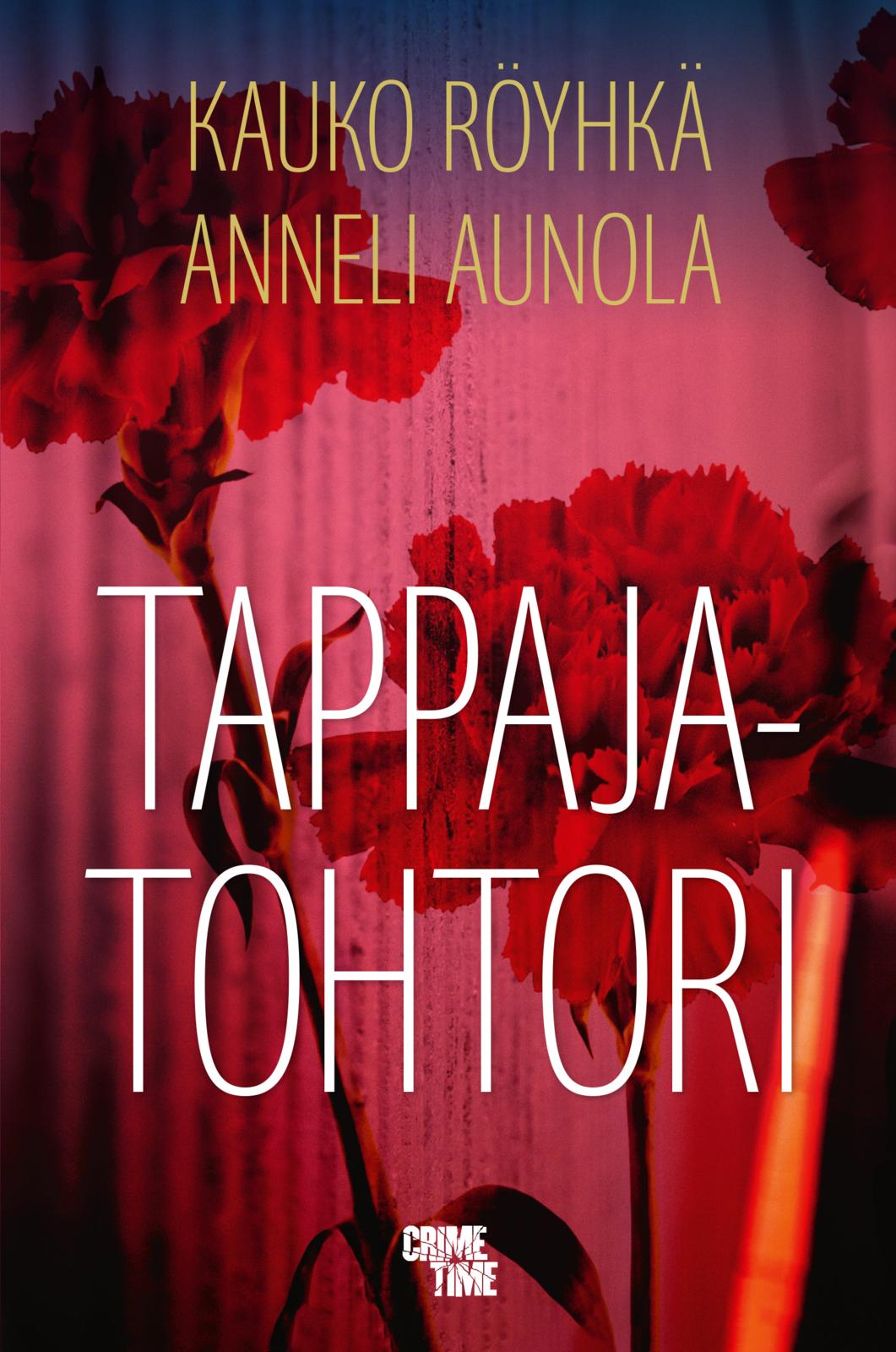 Etukansi. Kauko Röyhkä. Tappajatohtori