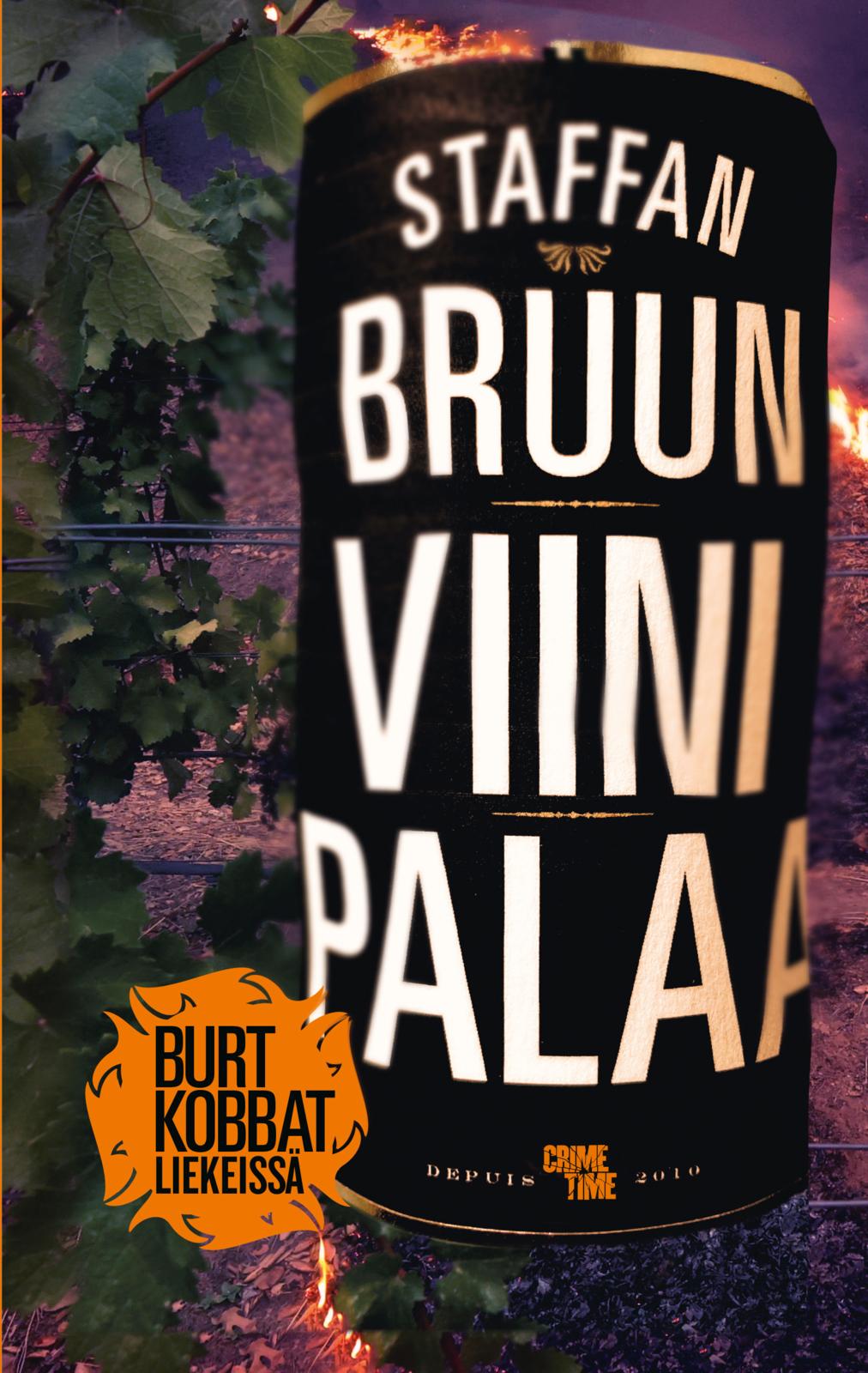 Etukansi. Staffan Bruun Viini palaa