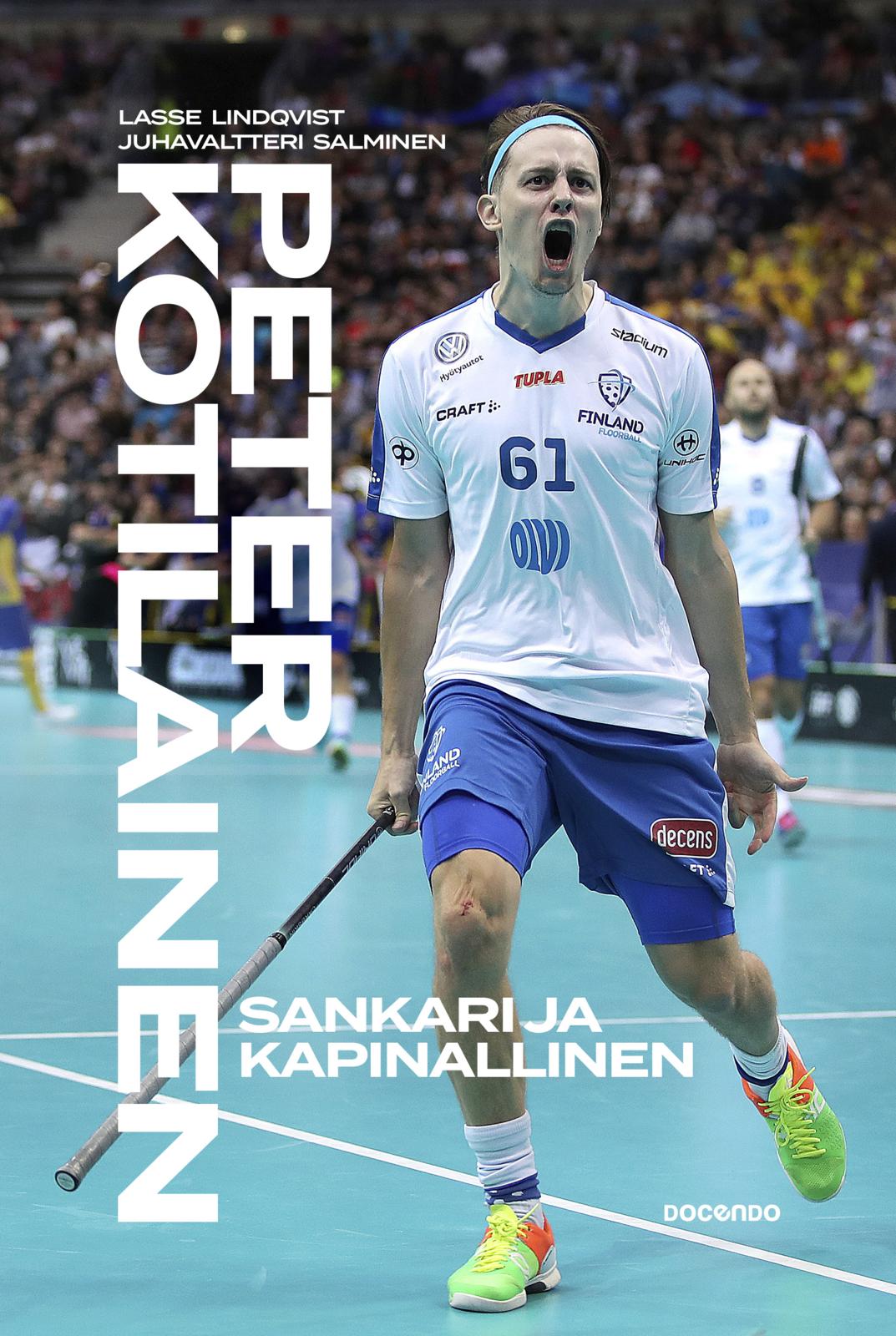 Etukansi. Lasse Lindqvist Peter Kotilainen