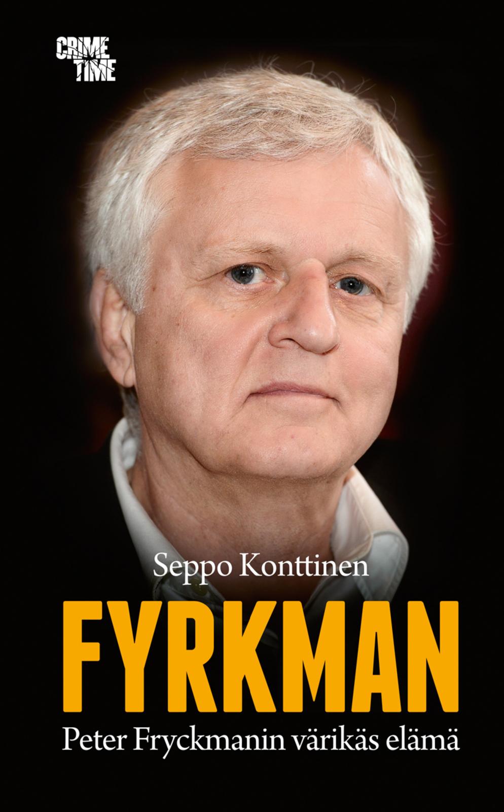 Etukansi. Seppo Konttinen Fyrkman