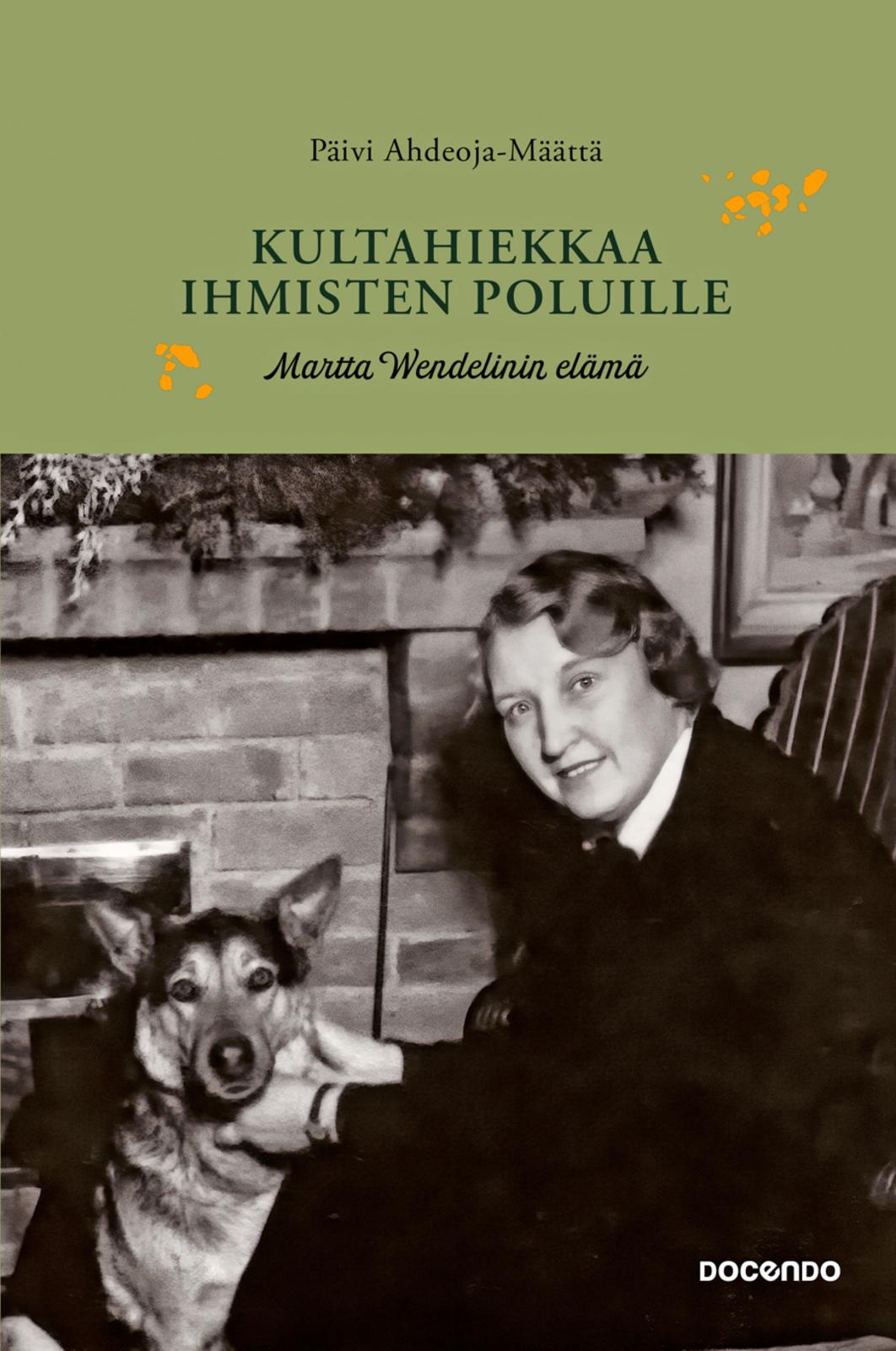 Etukansi. Päivi Ahdeoja-Määttä Kultahiekkaa ihmisten poluille