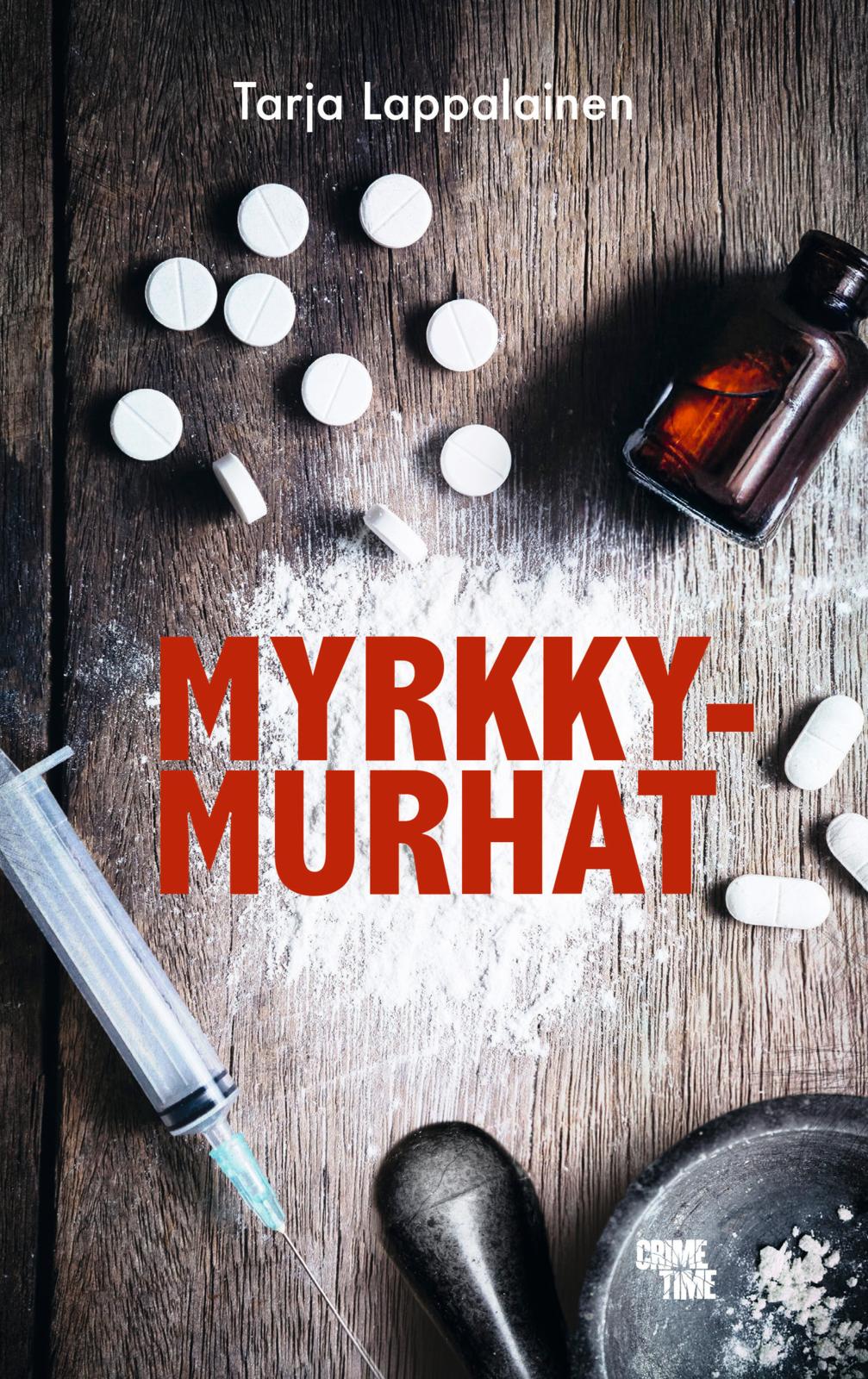 Etukansi. Tarja Lappalainen Myrkkymurhat