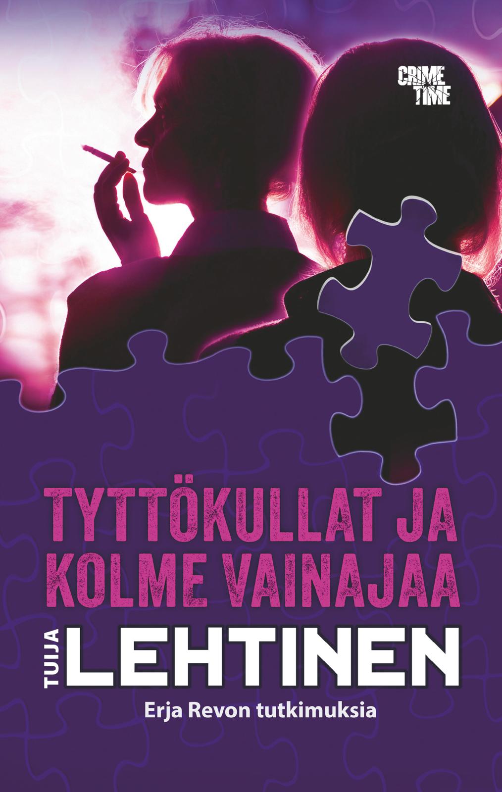 Etukansi. Tuija Lehtinen Tyttökullat ja kolme vainajaa