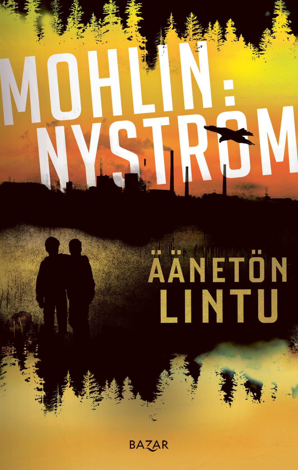 Etukansi. Peter Mohlin Äänetön lintu