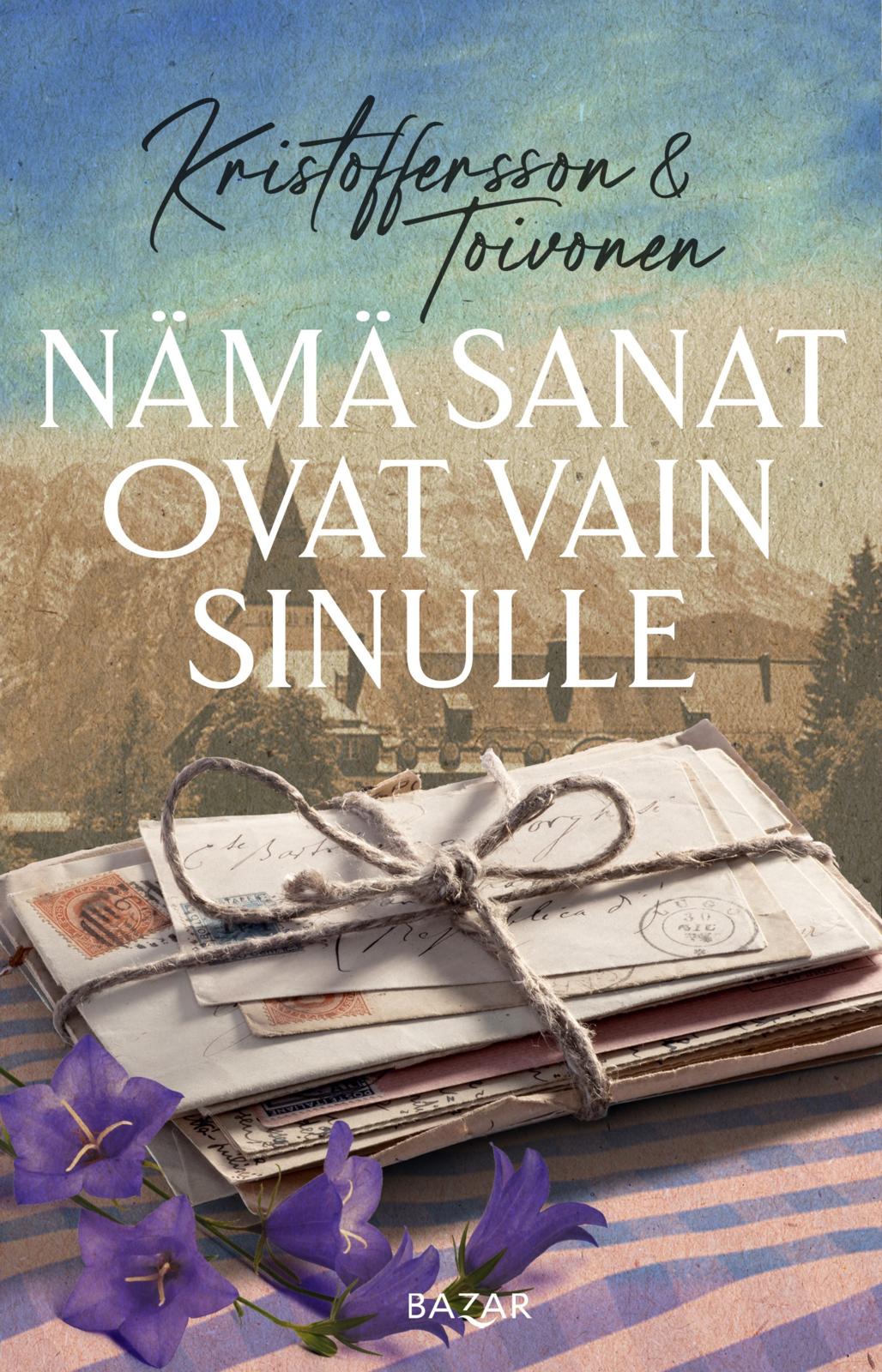 Etukansi. Tiina Kristoffersson. Nämä sanat ovat vain sinulle