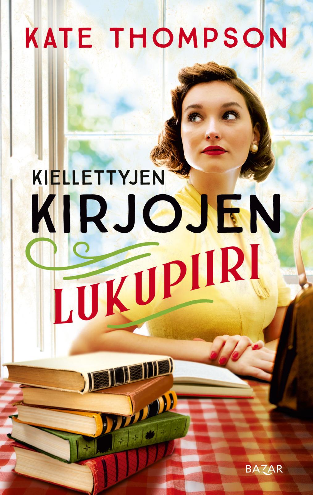 Etukansi. Kate Thompson Kiellettyjen kirjojen lukupiiri