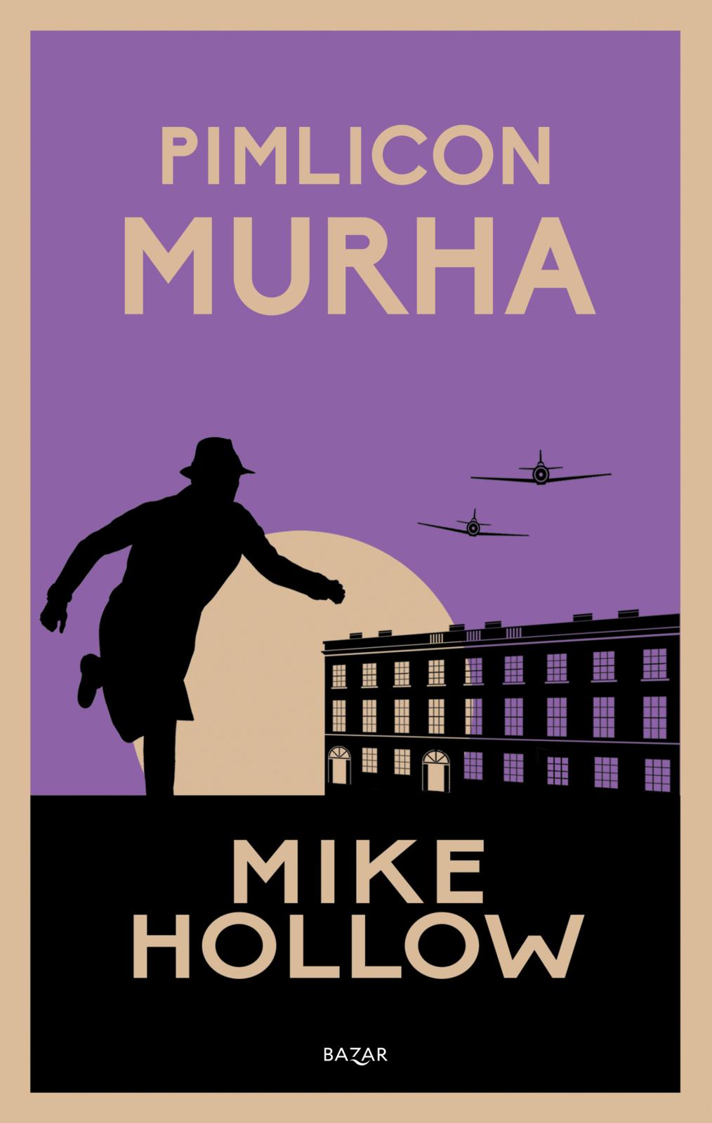 Etukansi. Mike Hollow Pimlicon murha