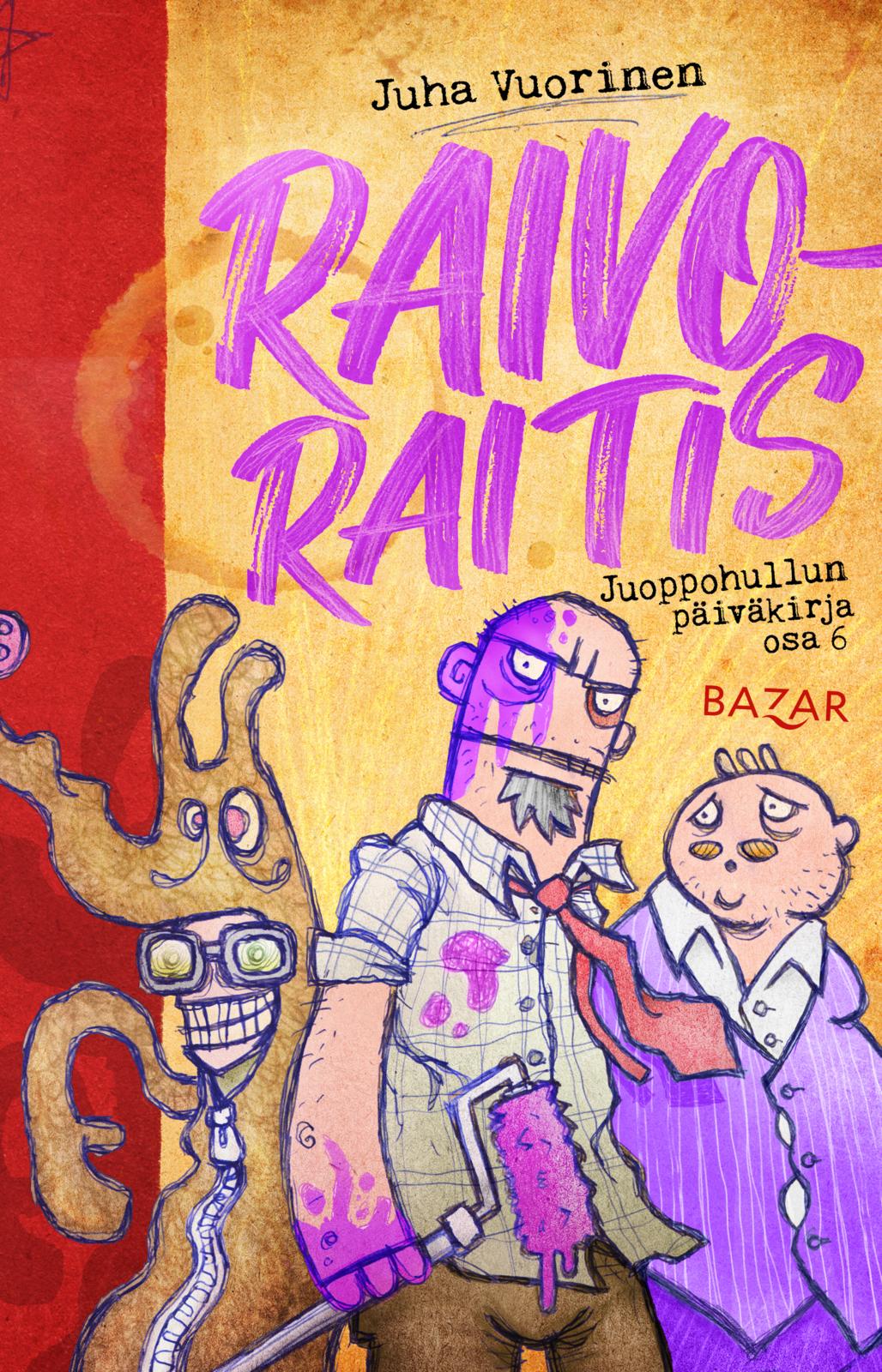 Etukansi. Juha Vuorinen Raivoraitis