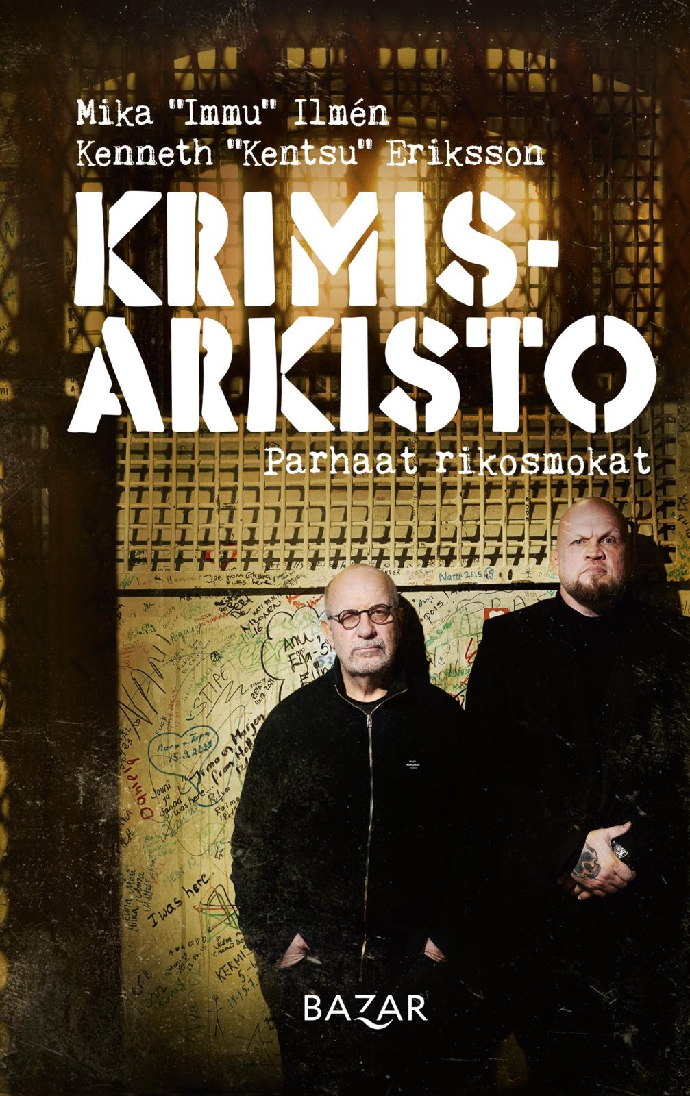 Etukansi. Kenneth Eriksson Krimisarkisto: Parhaat rikosmokat