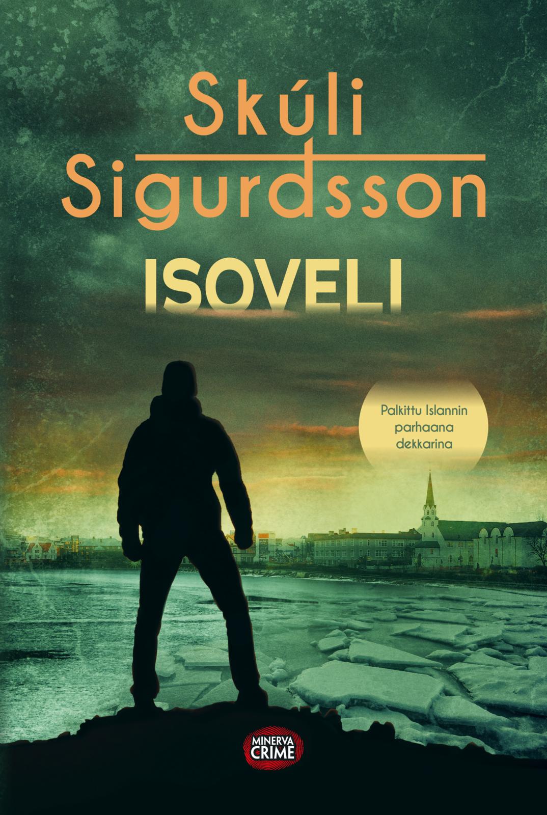 Etukansi. Skúli Sigurdsson Isoveli
