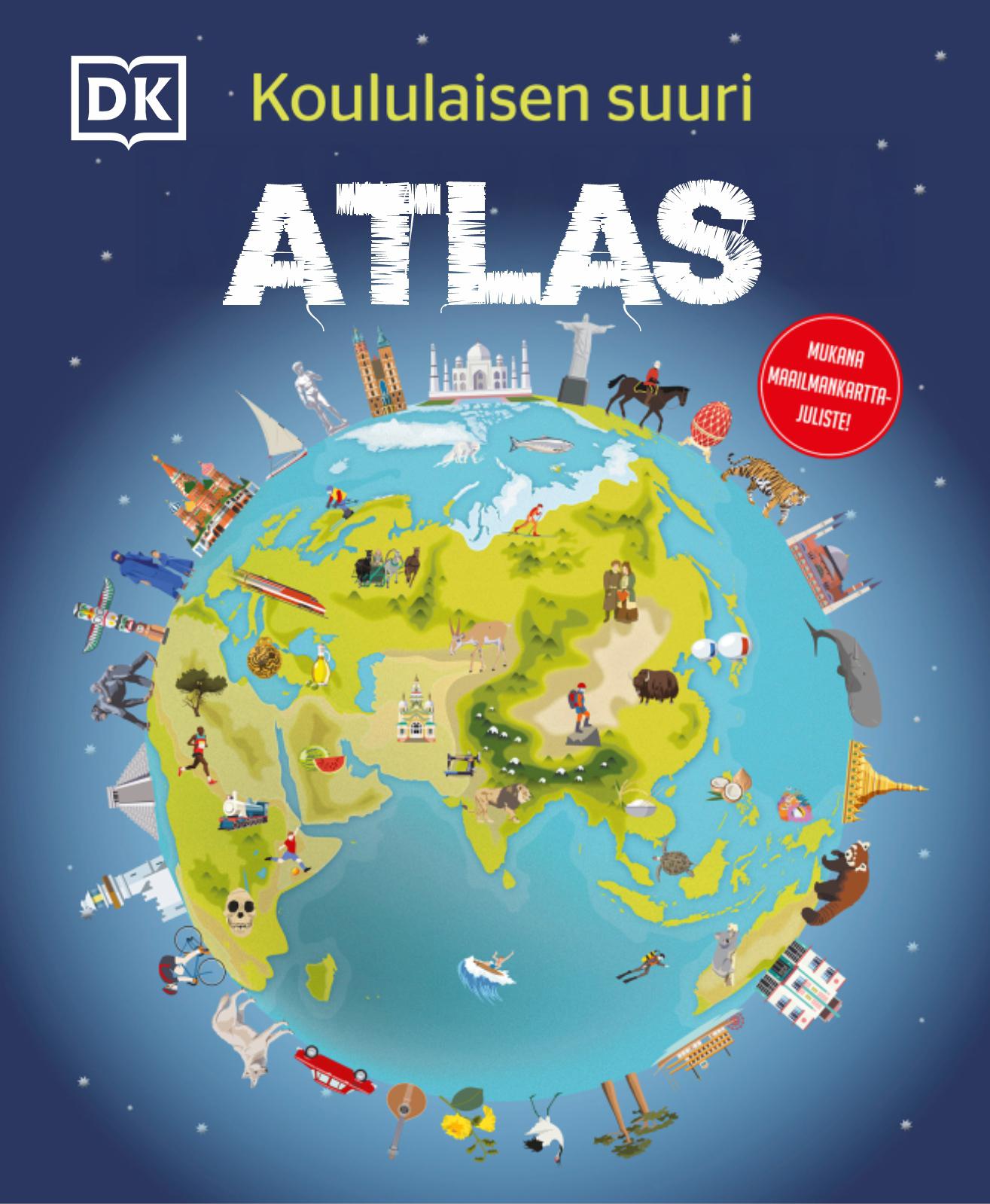 Etukansi. Dorling Kindersley Ltd Koululaisen suuri atlas