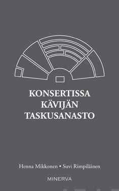 Etukansi. Henna Mikkonen Konsertissa kävijän taskusanasto