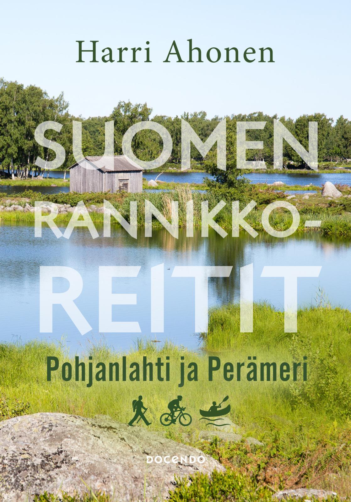 Etukansi. Harri Ahonen Suomen rannikkoreitit