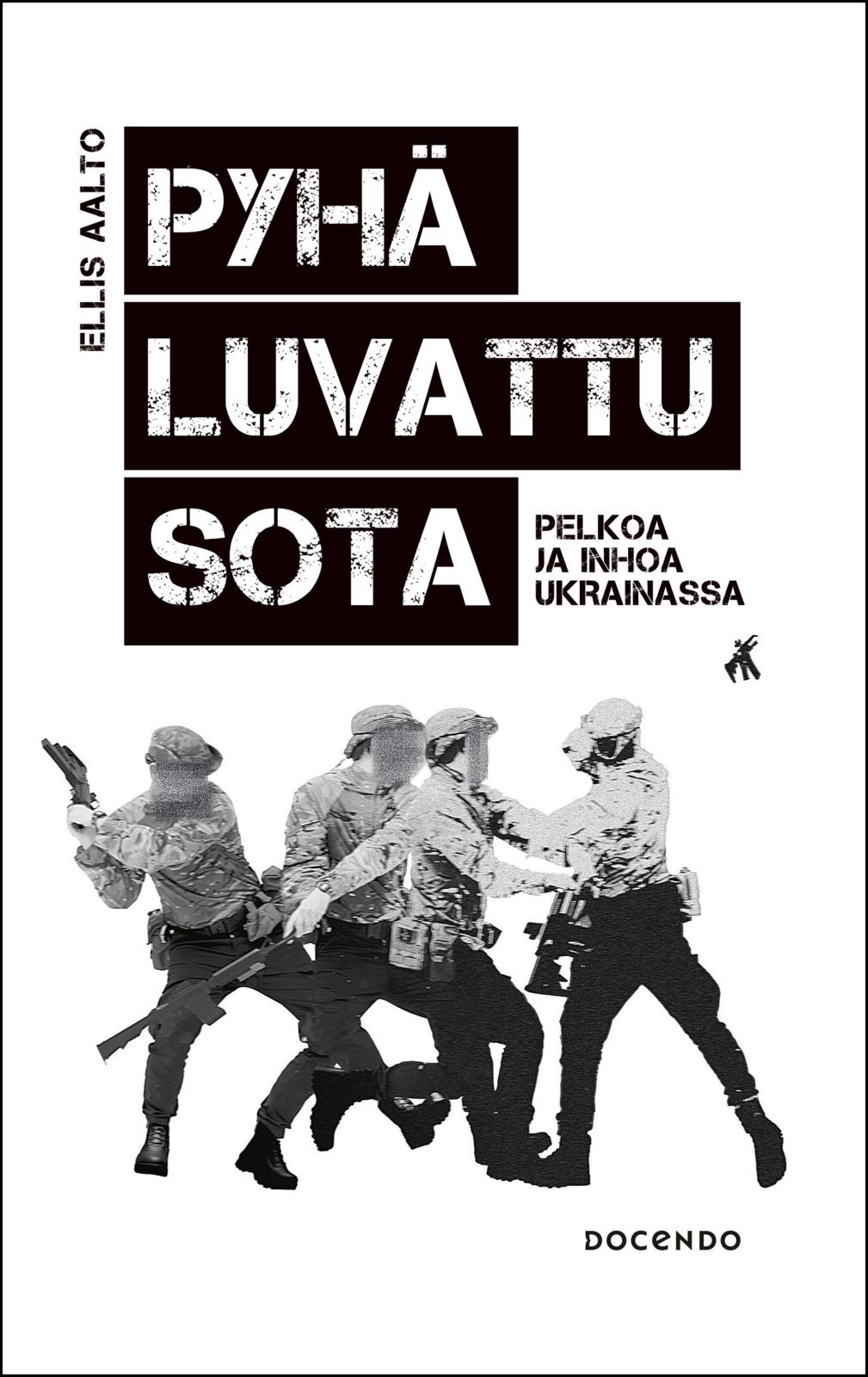 Etukansi. Ellis Aalto Pyhä luvattu sota