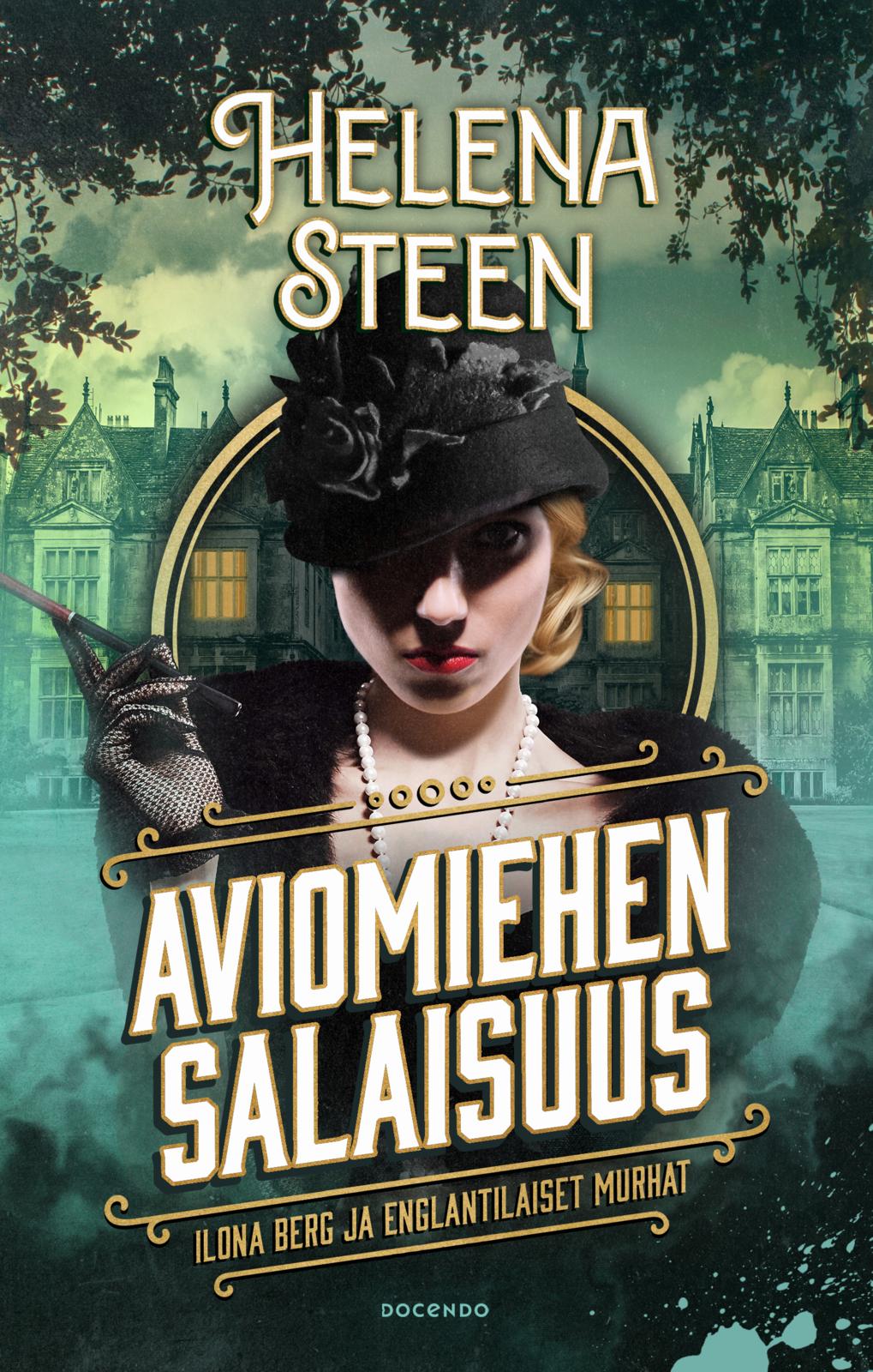 Etukansi. Helena Steen Aviomiehen salaisuus