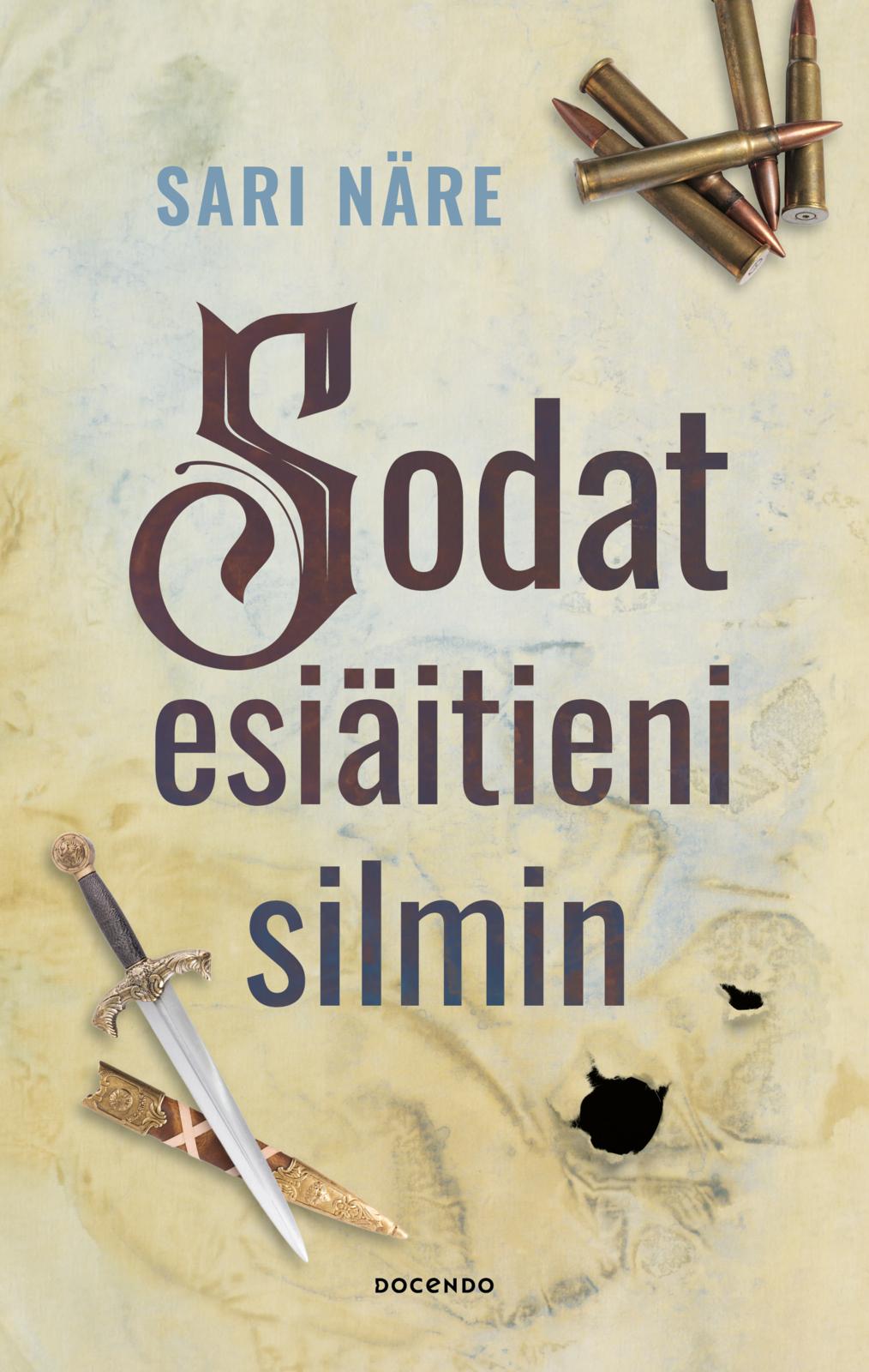 Etukansi. Sari Näre. Sodat esiäitieni silmin