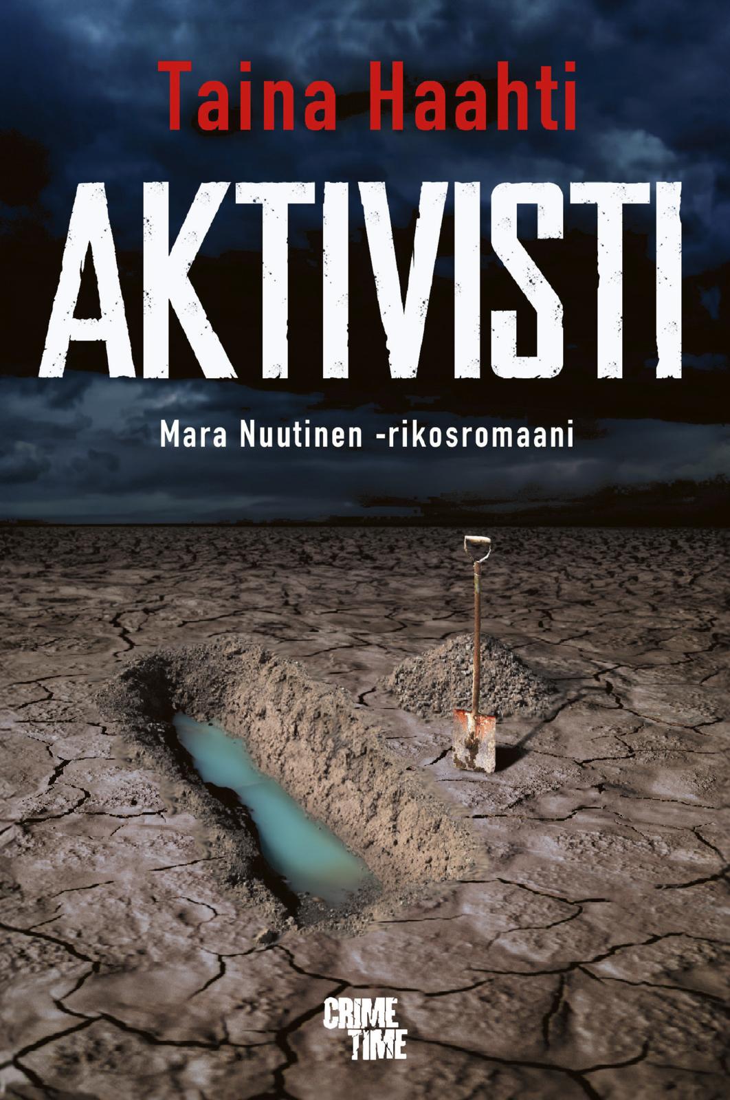 Etukansi. Taina Haahti Aktivisti