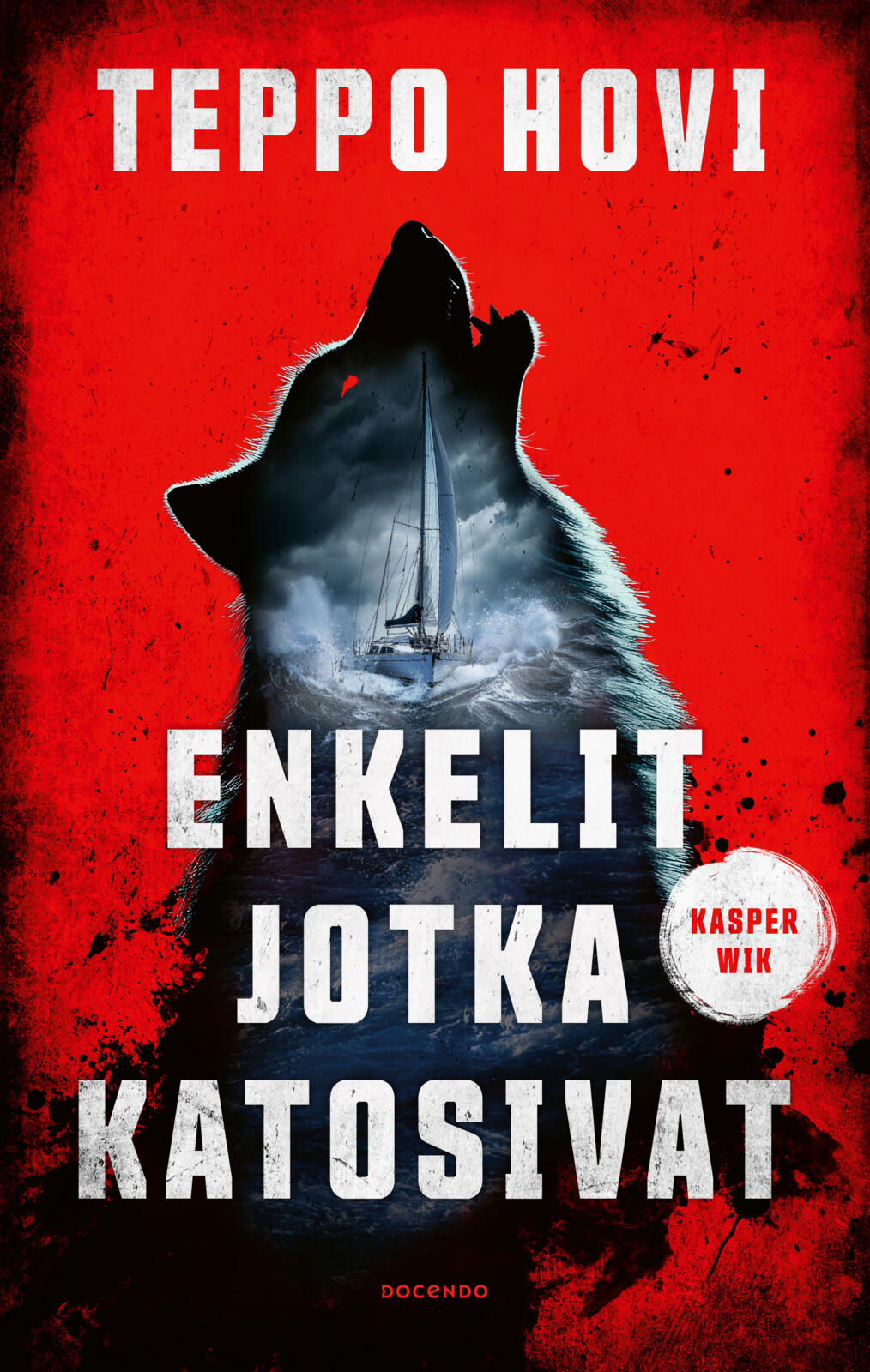 Etukansi. Teppo Hovi Enkelit jotka katosivat