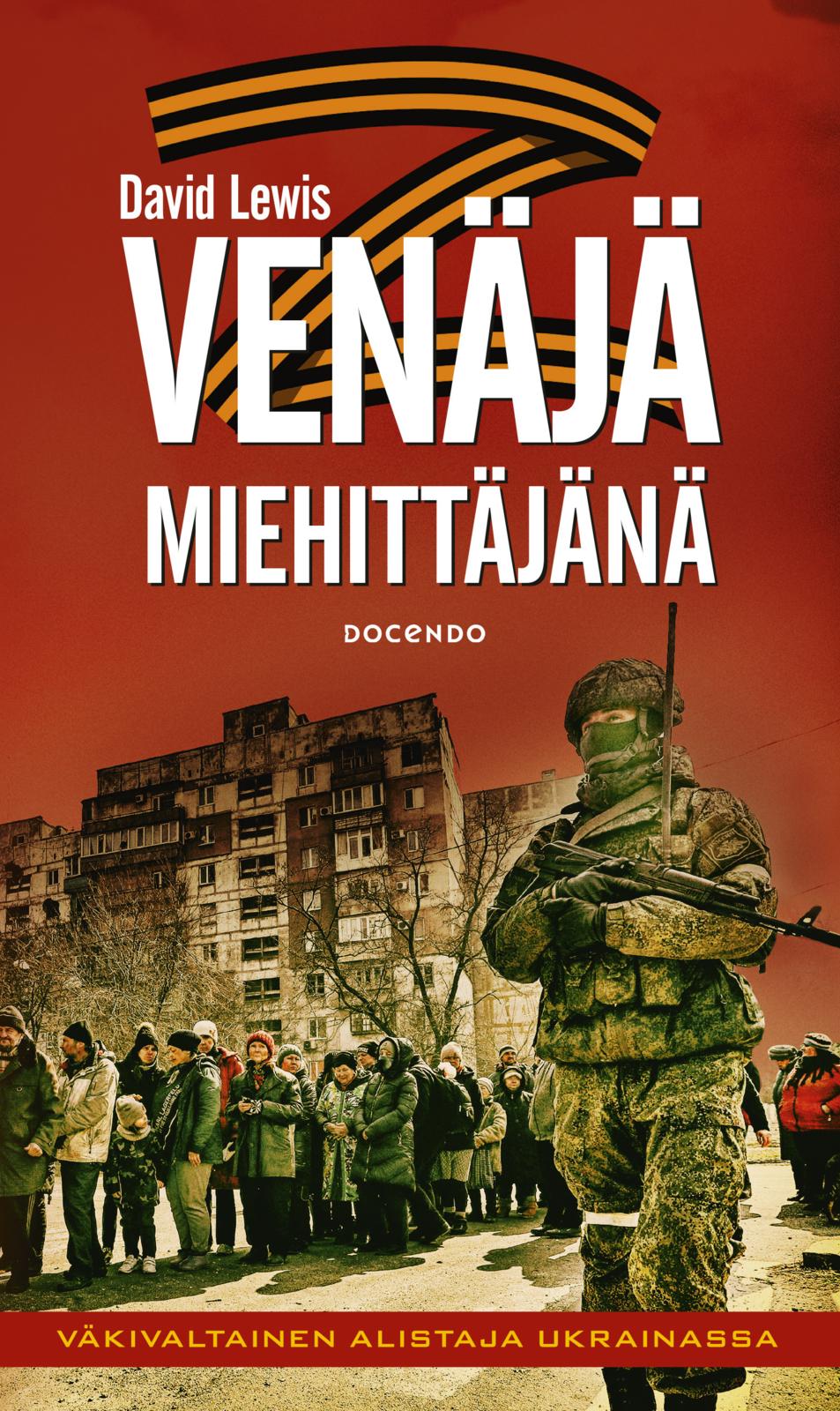 Etukansi. David Lewis Venäjä miehittäjänä