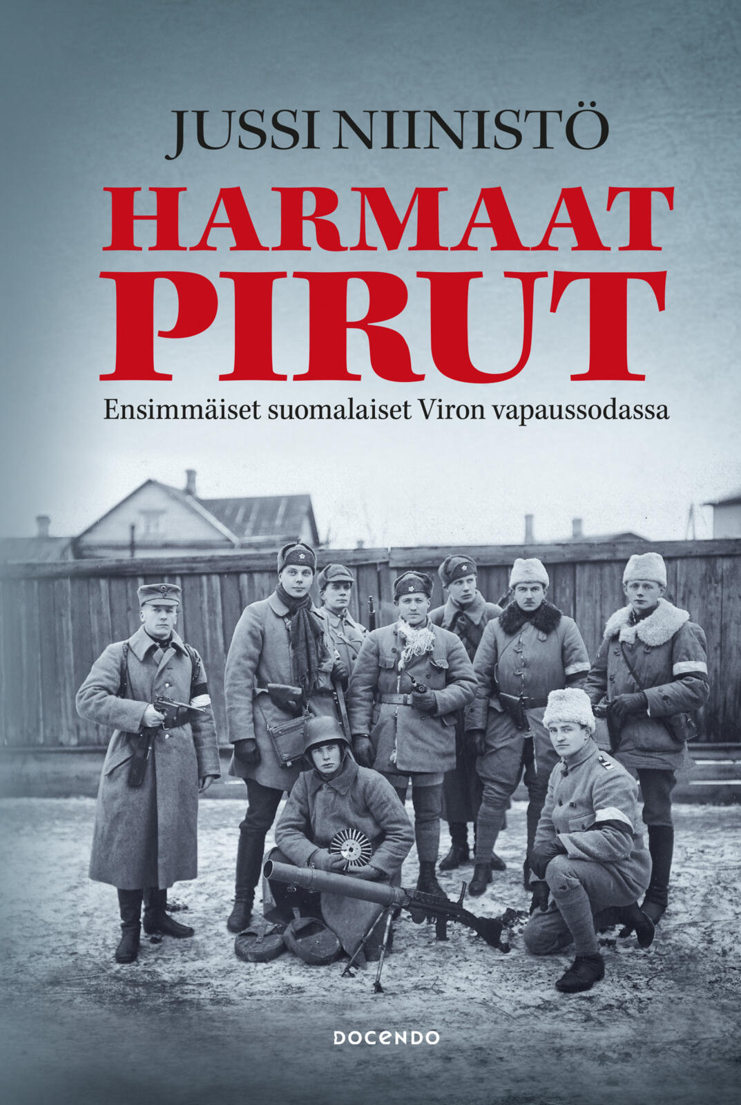 Etukansi. Jussi Niinistö Harmaat pirut