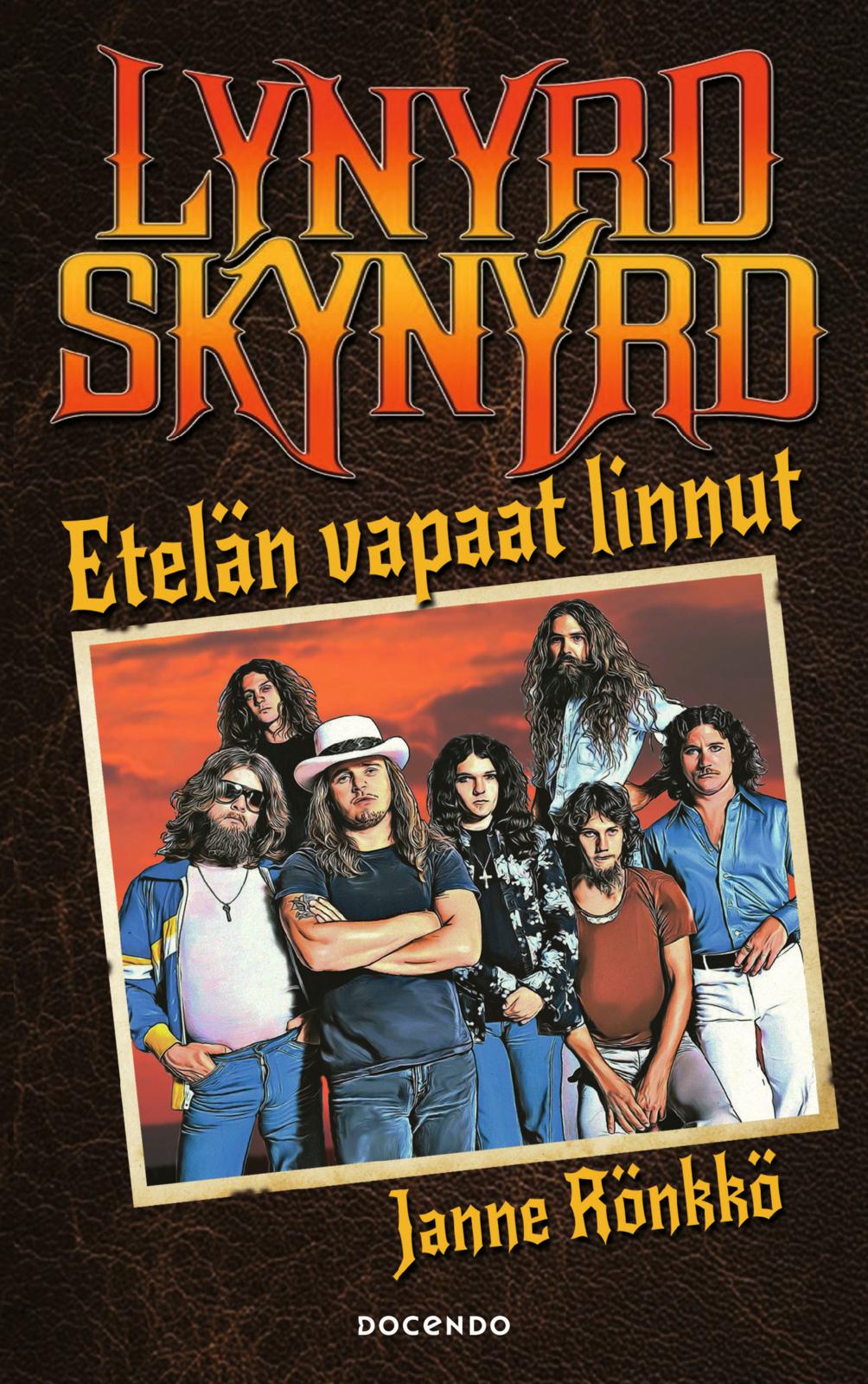 Etukansi. Janne Rönkkö Lynyrd Skynyrd