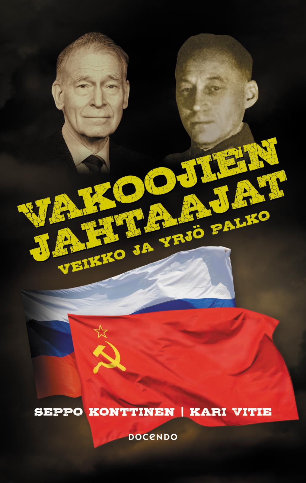 Etukansi. Seppo Konttinen Vakoojien jahtaajat