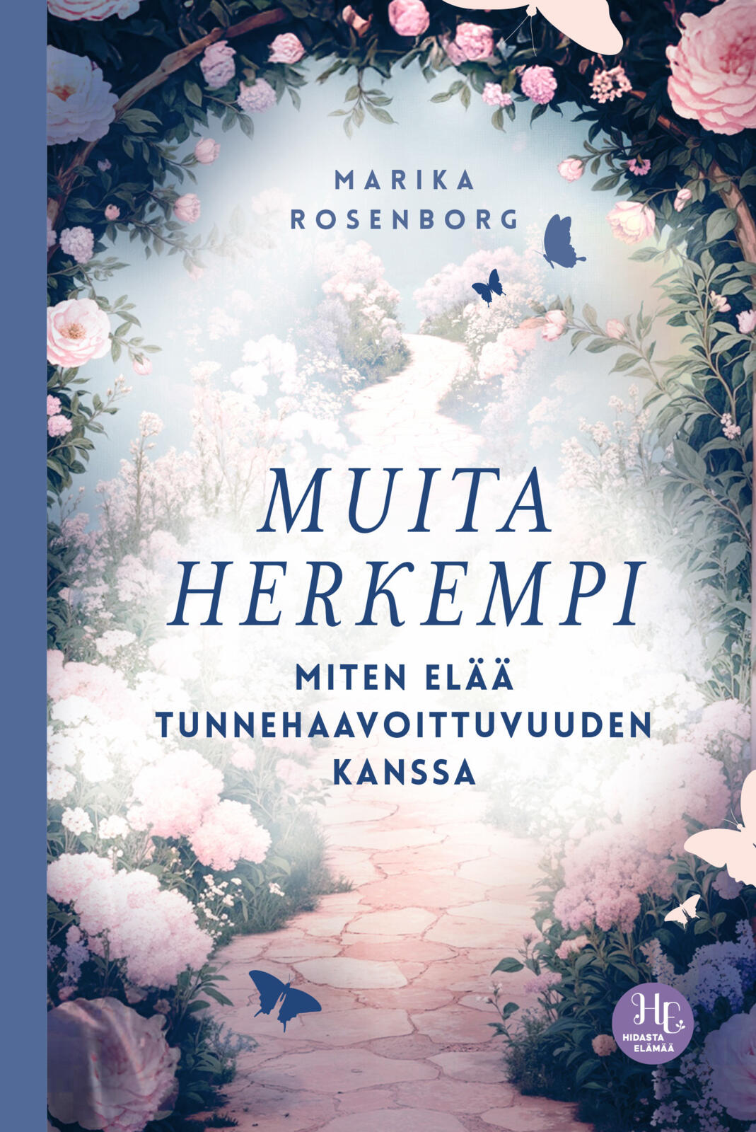 Etukansi. Marika Rosenborg Muita herkempi