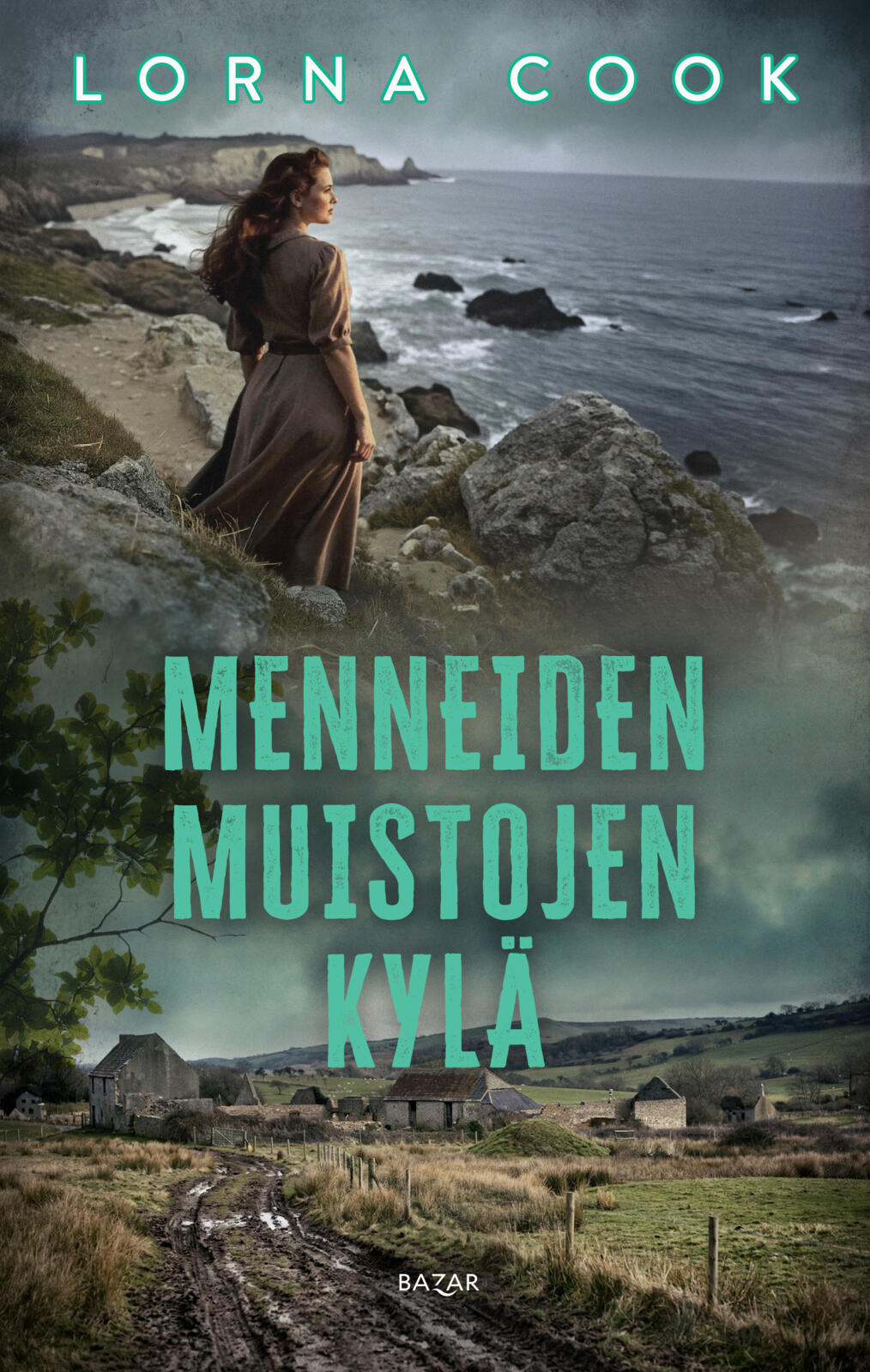 Etukansi. Lorna Cook Menneiden muistojen kylä
