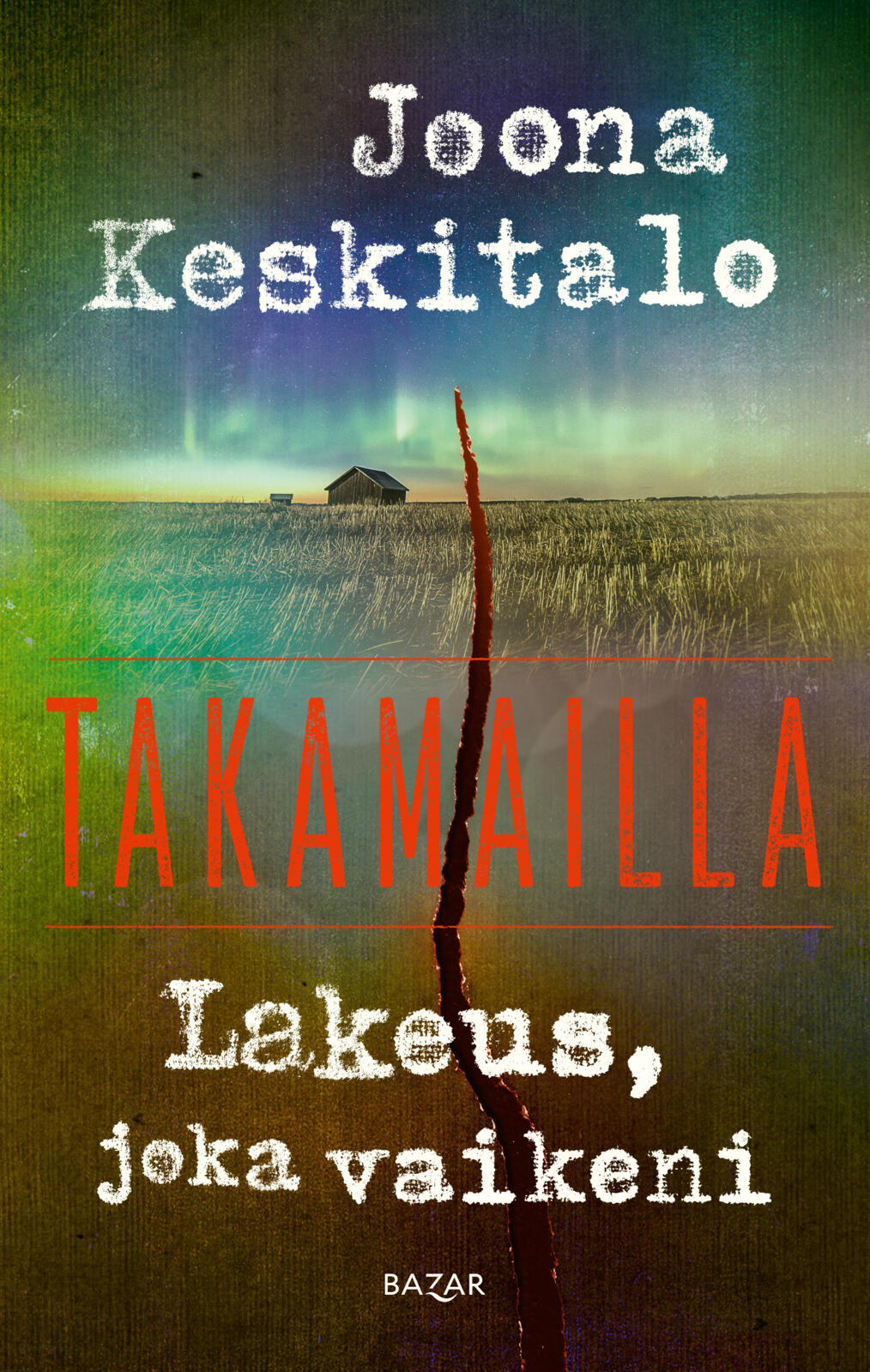 Etukansi. Joona Keskitalo Lakeus, joka vaikeni