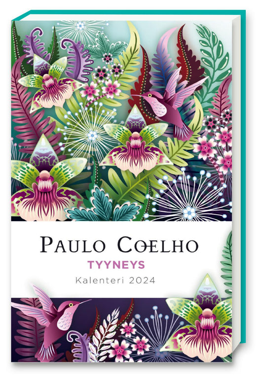 Etukansi. Paulo Coelho. Tyyneys - Kalenteri 2024.
